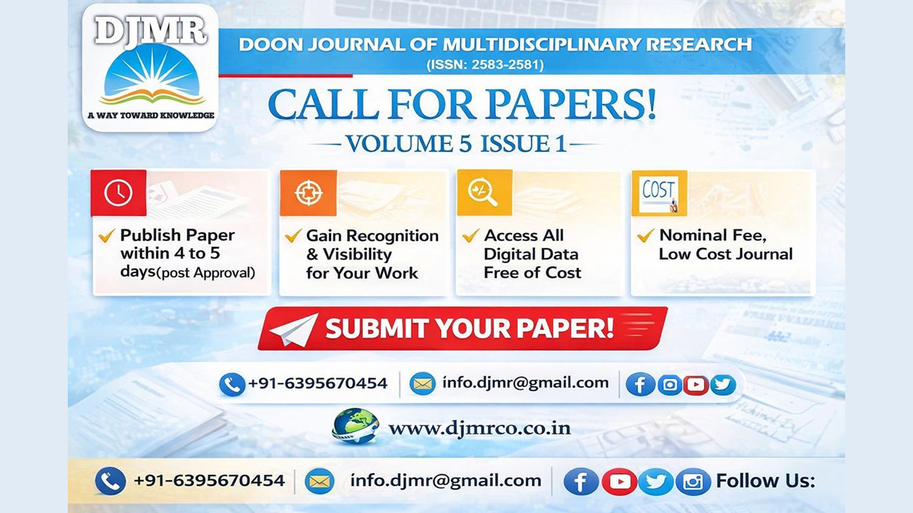 Call For Papers: Doon Journal Of Multidisciplinary Research [Vol 5 ...