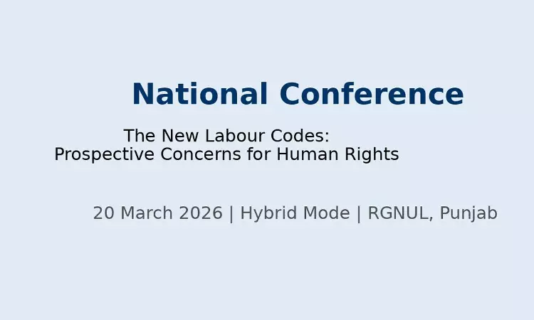 National Conference On “The New Labour Codes: Prospective Concerns For Human Rights”