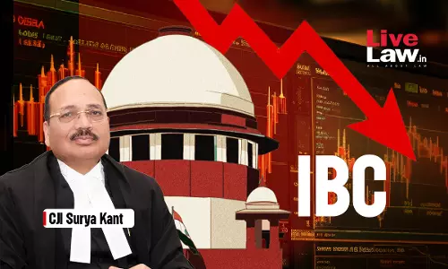 IBC Being Misused, Companies Assets Undervalued & Sold To Family Or Friends : CJI Surya Kant