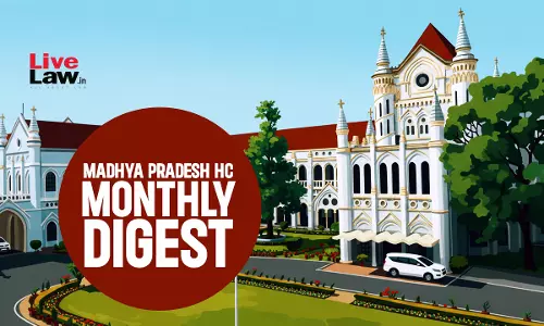 Madhya Pradesh High Court Monthly Digest: March 2026