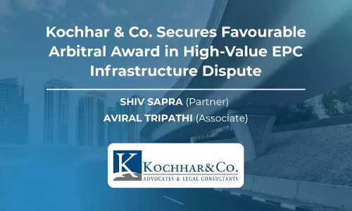 Kochhar & Co. Represents Air Liquide in Arbitration Against Vedanta; Arbitral Tribunal Grants Relief To Air Liquide
