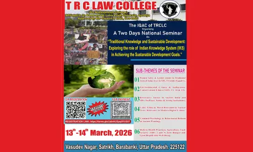 TRC Law College To Host National Seminar On Traditional Knowledge & Sustainable Development On March 13-14, 2026