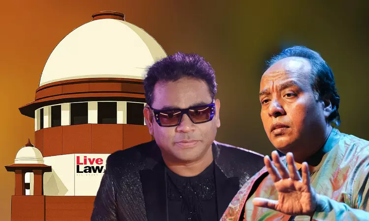 Acknowledge Dagar Brothers Performance In Veera Raja Veera Song : Supreme Court Urges AR Rahman