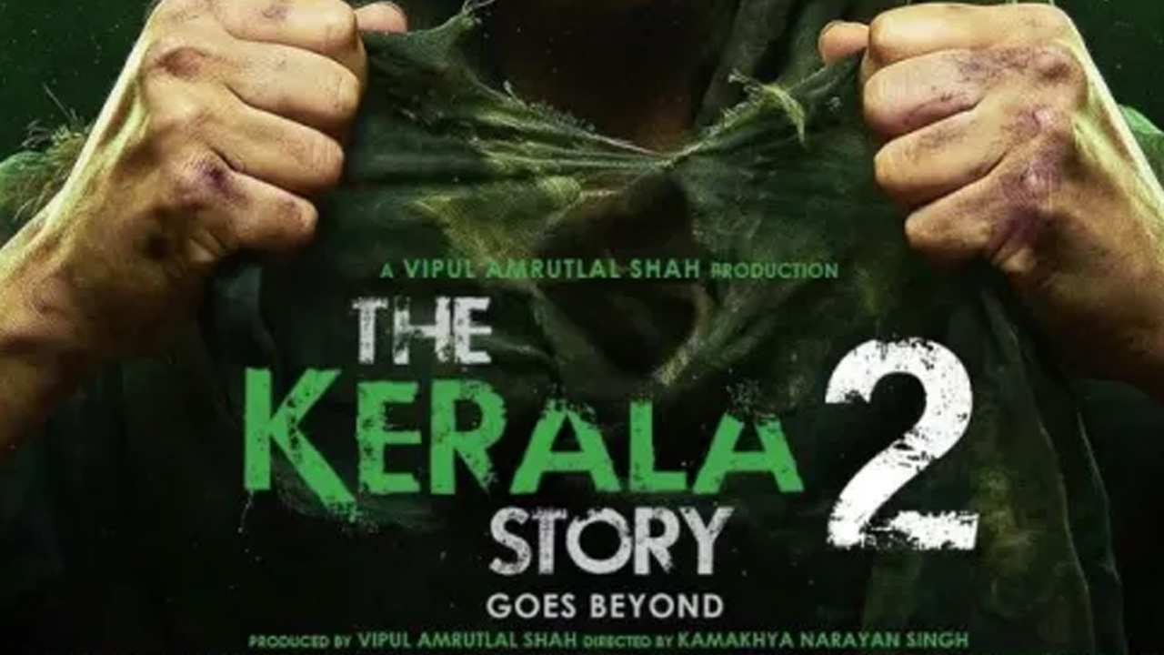 Kerala Youth Congress Secretary Moves Private Complaint Before Magistrate Court Against 'Kerala Story 2' Movie Makers