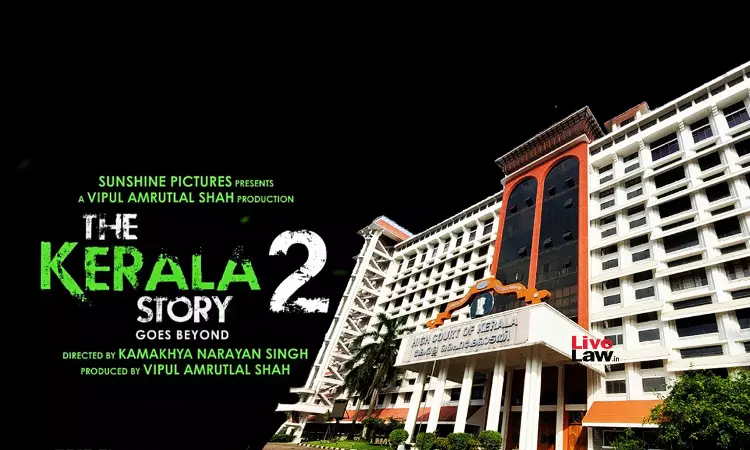 Kerala Lives In Total Harmony, Movie Has Wrong Portrayal : Kerala High Court On The Kerala Story 2 Film