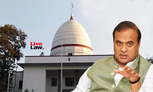 Fissiparous Tendency : Gauhati High Court Issues Notice To Assam CM On Petitions Against Hate Speeches Targeting Muslims