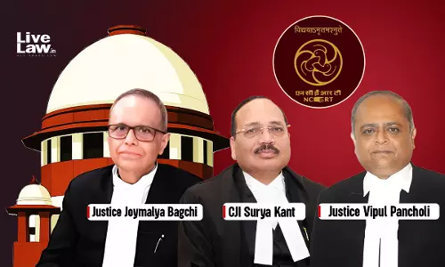 BREAKING| Supreme Court Bans NCERT Textbook With Chapter On Judicial Corruption, Issues Contempt Notice To NCERT Director & Ministry Official