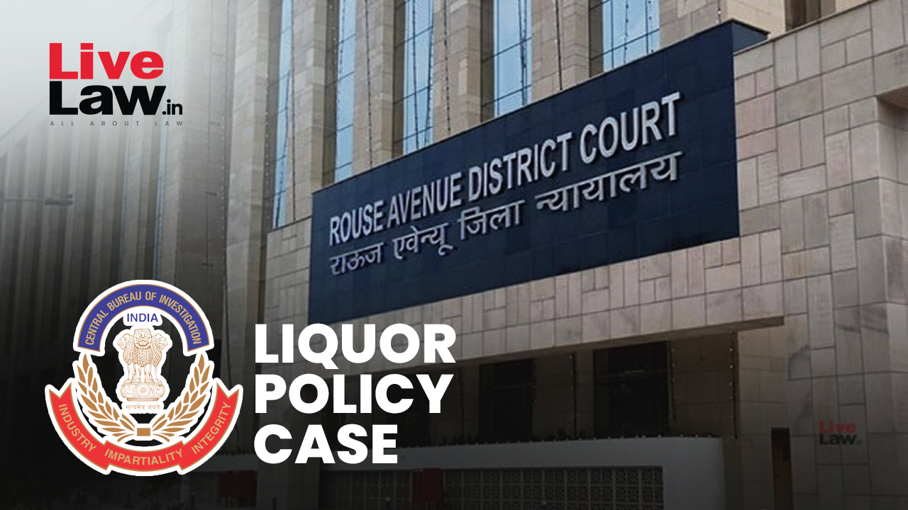 Delhi Court Raps CBI For Repeatedly Using 'South Group' Phrase In Liquor Policy Case, Says Region-Based Labelling Arbitrary