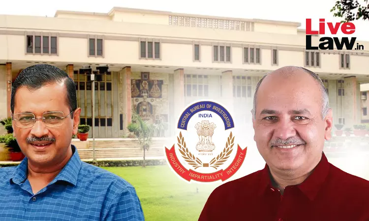 CBI Moves Delhi High Court Against Discharge Of Arvind Kejriwal, Manish Sisodia & Others In Liquor Policy Case