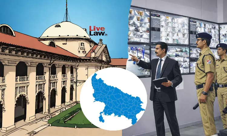 Faulty CCTVs A Routine Feature In UP: Allahabad High Court Deems Surprise Police Station Inspections Part Of CJMs Official Duty