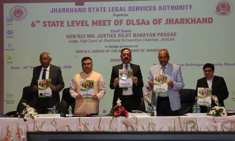“Justice Should Be Served To The Last Man In Queue”: Justice Sujit Narayan Prasad At 6th State Meet Of Jharkhand DLSAs