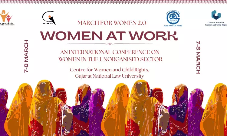 GNLU To Organise Women At Work International Conference On Women In The Unorganised Sector