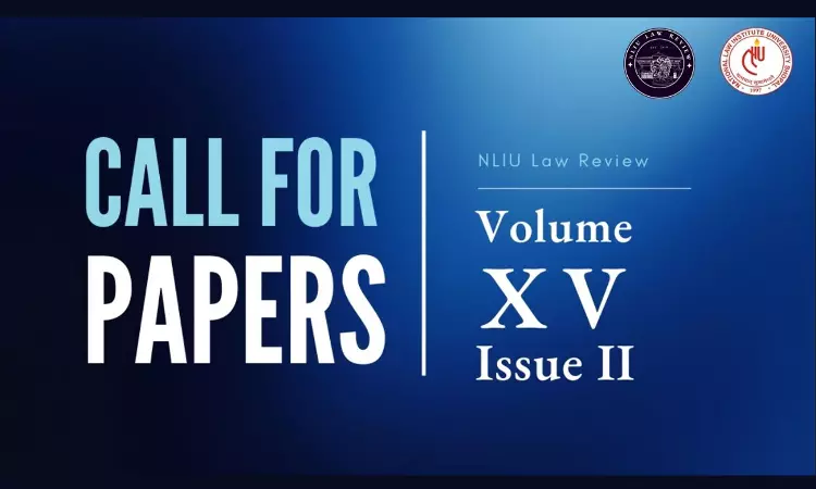 NLIU Law Review Invites Submissions For Volume XV Issue II
