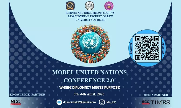 Law Centre II, University Of Delhi To Host Model United Nations Conference 2.0