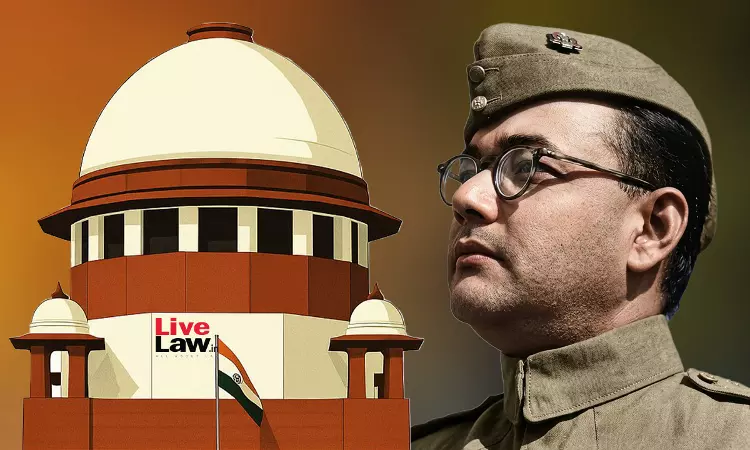 Supreme Court Refuses To Entertain Plea To Bring Netaji Subhash Chandra Boses Mortal Remains To India