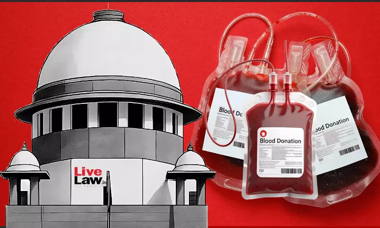 Blood Donation Ban On Gays, Transgender Persons & Sex Workers Retained After Review : Centre Tells Supreme Court