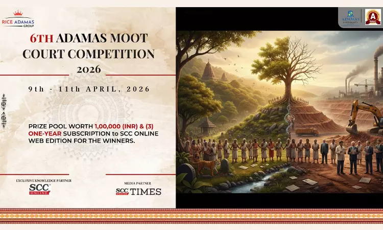 6th Adamas Moot Court Competition 2026 | Adamas University [9th April – 11th April, 2026]