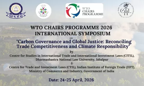 DNLU Jabalpur To Host WTO Chairs Programme International Symposium 2026 On Carbon Governance And Global Justice