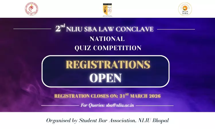 2nd NLIU-SBA Law Conclave Announces National-Level Quiz Competition; Registrations Now Open