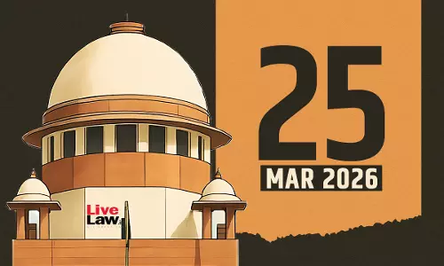 Supreme Court Daily Round-Up : March 25, 2026 Supreme Court Daily Round-Up : March 25, 2026