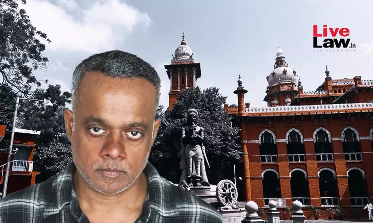 Madras High Court Upholds Order Directing Filmmaker Gautham Menon To Repay ₹4.25 Crore To Production Company Over Unmade Movie