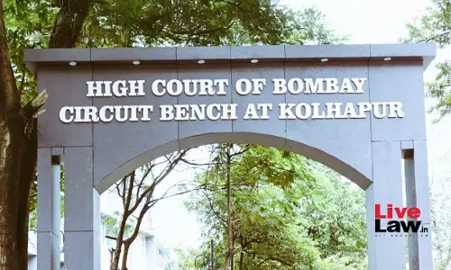 Doctrinally Correct But Institutionally Problematic Approach To Kolhapur HC Bench Jurisdiction
