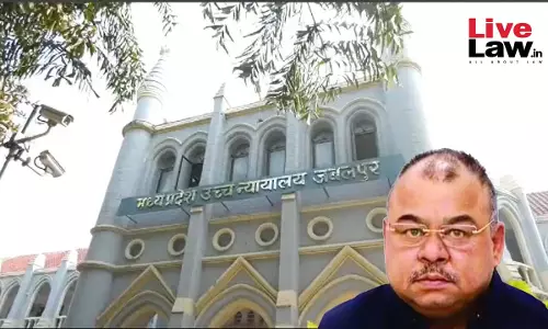 Concealment Deprives Voters Of Informed Choice: MP High Court Refuses To Dismiss Plea Against Congress MLA For Hiding 9 Criminal Cases