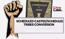 Conversion, Reconversion & Caste: When Scheduled Caste Status Ceases Or Revives Under 1950 Order? | Explainer