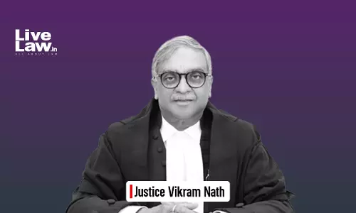 Role Of A Judge Often Requires Taking Unpopular Or Inconvenient Decisions: Justice Vikram Nath