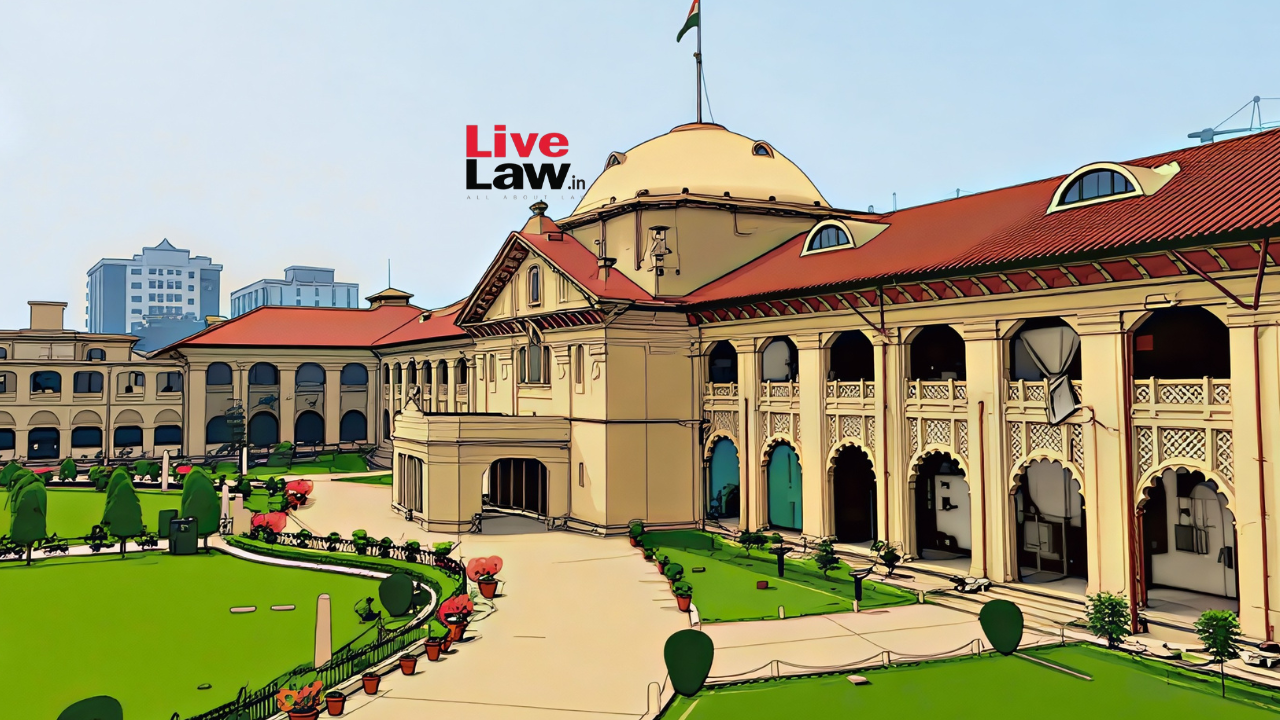 Tendency To Approach Police For Civil Wrongs Undermines Rule of Law: Allahabad High Court Slams 'Cosmetic' FIRs