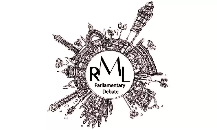 RMLNLU To Host 14th Ram Manohar Lohiya Parliamentary Debate From April 10–12