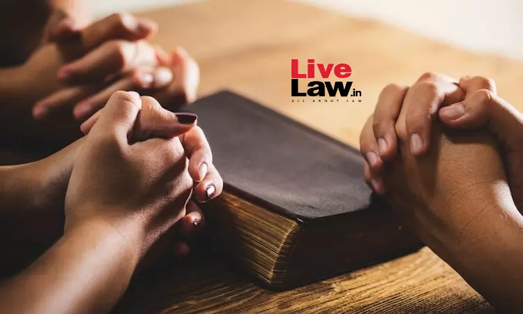 Reaffirmation Of Article 25: Chhattisgarh High Courts Stance On Prohibition Of Private Prayer Meeting Reaffirmation Of Article 25: Chhattisgarh High Courts Stance On Prohibition Of Private Prayer Meeting