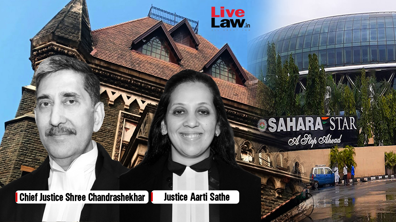 Deposit ₹23.89 Cr To Restore Water Supply: Bombay HC To Sahara Star Hotel After BMC Disconnects Supply Over Reassessed Property Tax