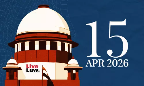 Supreme Court Daily Round-Up : April 15, 2026