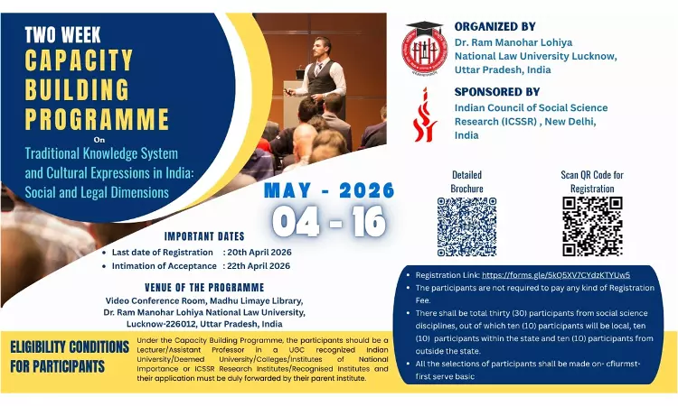 RMLNLU Conducts Two-Week Capacity Building Programme On Traditional Knowledge Systems & Cultural Expressions [Apply By April 20]