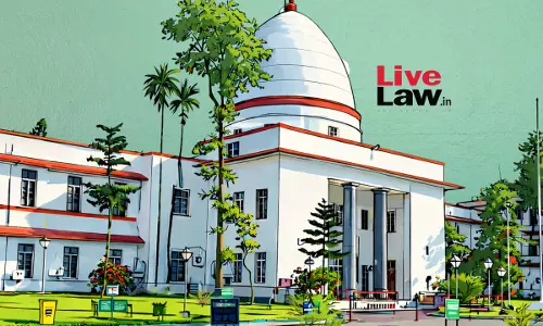 Over Generalization: Gauhati HC On PIL Alleging Bengali-Speaking Community Targeted In Assam; Seeks States Response