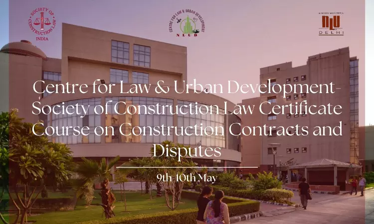 [Advertisement] CLUD-SCL Certificate Course On Construction Contracts And Disputes