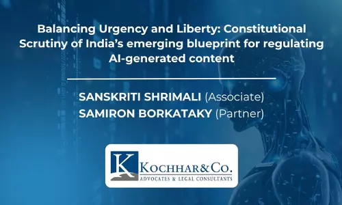 Balancing Urgency And Liberty: Constitutional Scrutiny Of Indias Emerging Blueprint For Regulating AI-Generated Content