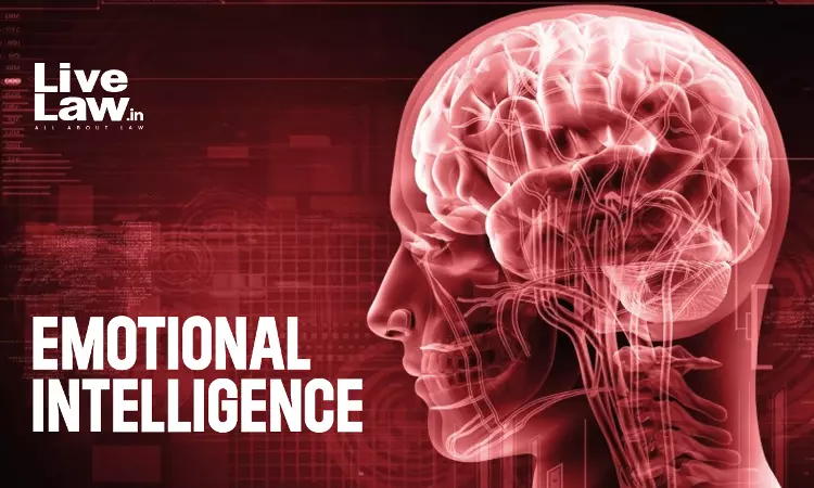 From Intelligence To Empathy: Reimagining Role Of Emotional Intelligence (EQ) In Legal Profession