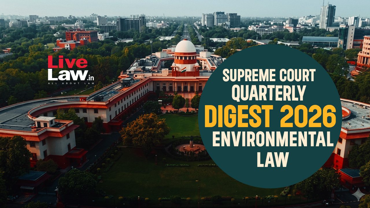 Supreme Court Quarterly Digest 2026 - Environmental Law