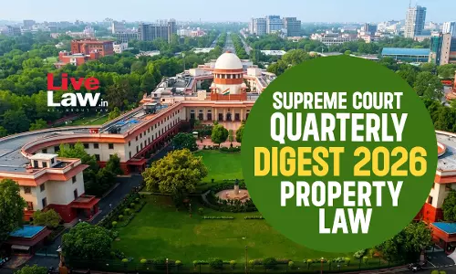 Supreme Court Quarterly Digest 2026 - Property Law
