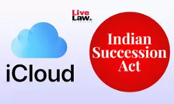 Gujarat Court Recognises iCloud Data As Inheritable Property, Directs Apple To Help Daughter Recover Dead Fathers Locked iPhone Contents Gujarat Court Recognises iCloud Data As Inheritable Property, Directs Apple To Help Daughter Recover Dead Fathers Locked iPhone Contents