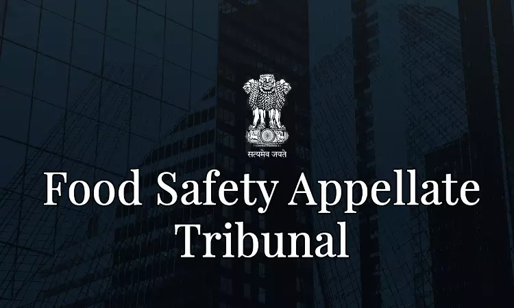 Food Safety Appellate Tribunal Cannot Entertain Appeals Against CEO, FSSAI Orders Under Import Regulations: Delhi FSAT