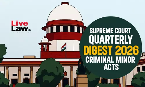 Supreme Court Quarterly Digest 2026 - Criminal Minor Acts Supreme Court Quarterly Digest 2026 - Criminal Minor Acts