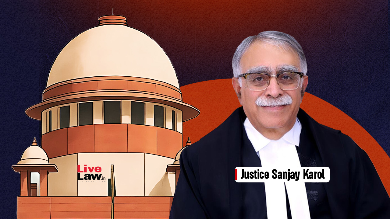 'Real Learning Happens In Courtroom, No Matter How Much You Read In College' : Justice Sanjay Karol To Young Lawyers