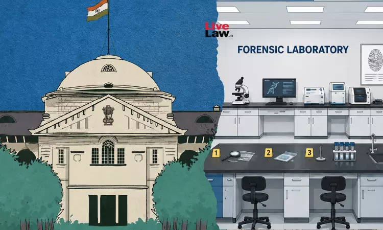 Allahabad HC Grants Bail In Rape & Murder Case With Heavy Heart, Slams UP Govt Over Poor Forensic Lab Infra