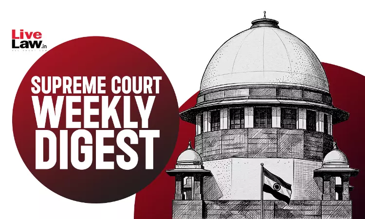 Supreme Court Weekly Digest May 11 - 17, 2026