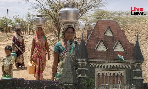 Bombay High Court Pulls Up Maharashtra Govt Over Drinking Water Crisis, Says Progressive State Cannot Give Excuses