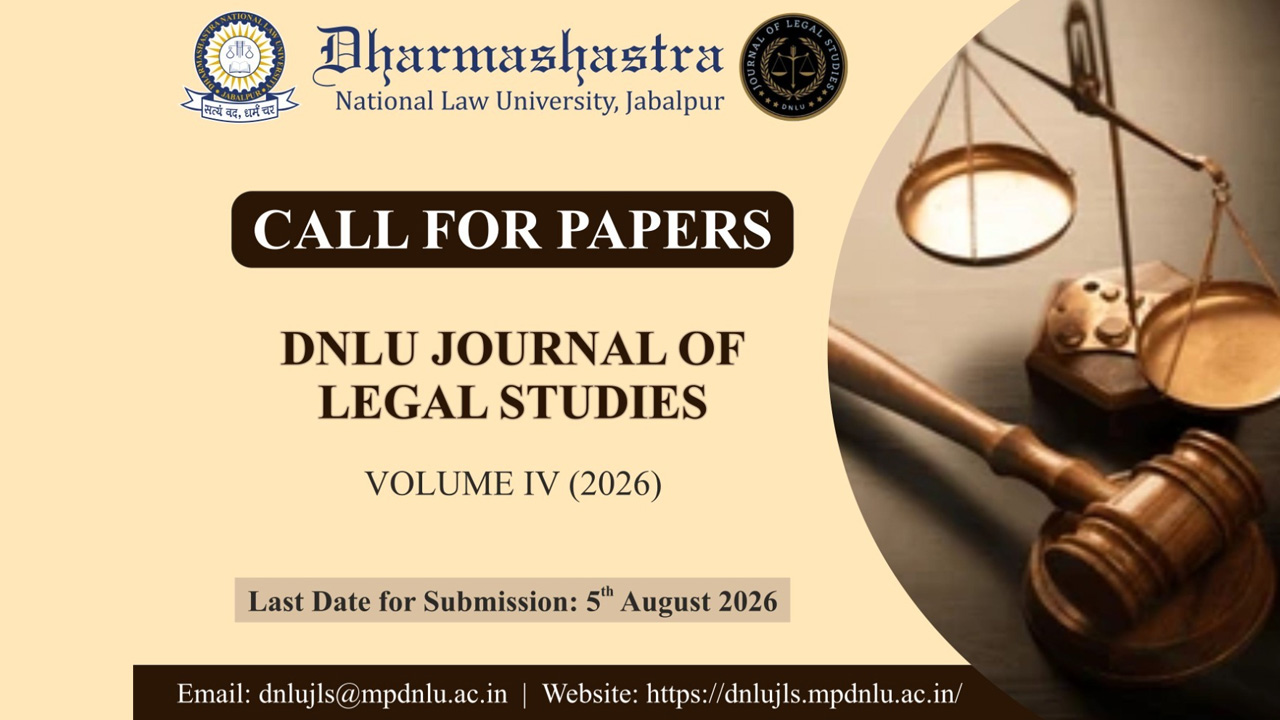 Call For Papers: DNLU Journal Of Legal Studies Invites Submissions For ...