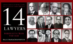 14 Lawyers – Portraits From Bar By Raju Ramachandran: A Book Review 14 Lawyers – Portraits From Bar By Raju Ramachandran: A Book Review
